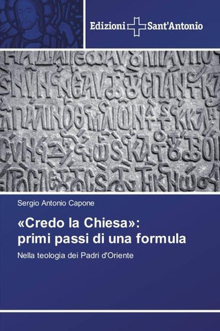 'Credo la Chiesa': primi passi di una formula