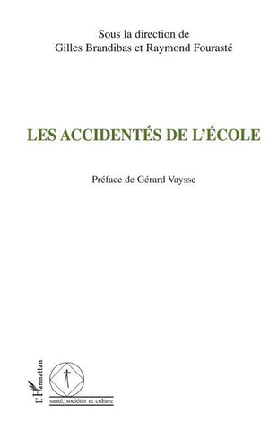 Les accidentés de l'école