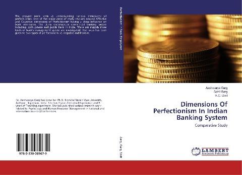 Dimensions Of Perfectionism In Indian Banking System