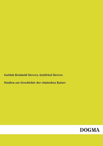 Studien zur Geschichte der römischen Kaiser