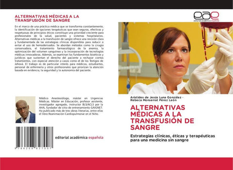 ALTERNATIVAS MÉDICAS A LA TRANSFUSIÓN DE SANGRE