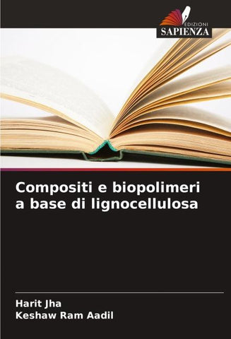 Compositi e biopolimeri a base di lignocellulosa