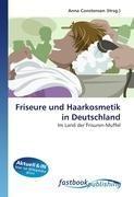 Friseure und Haarkosmetik in Deutschland