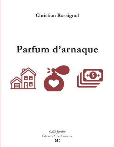 Parfum d'arnaque