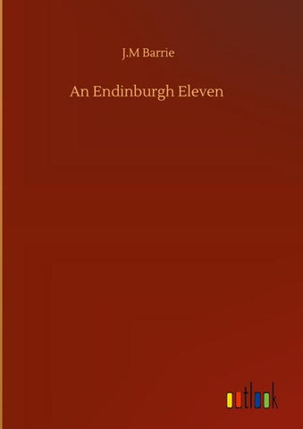 An Endinburgh Eleven