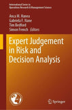 Expert Judgement in Risk and Decision Analysis