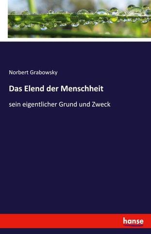Das Elend der Menschheit