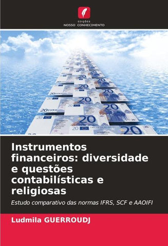 Instrumentos financeiros: diversidade e questões contabilísticas e religiosas