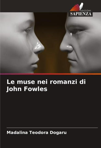 Le muse nei romanzi di John Fowles