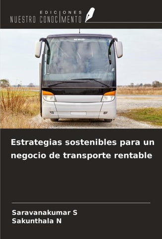 Estrategias sostenibles para un negocio de transporte rentable