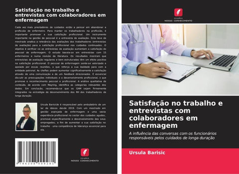 Satisfação no trabalho e entrevistas com colaboradores em enfermagem
