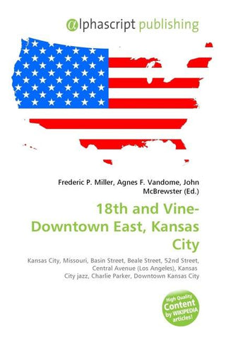 18th and Vine-Downtown East, Kansas City