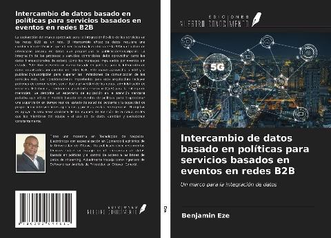 Intercambio de datos basado en políticas para servicios basados en eventos en redes B2B