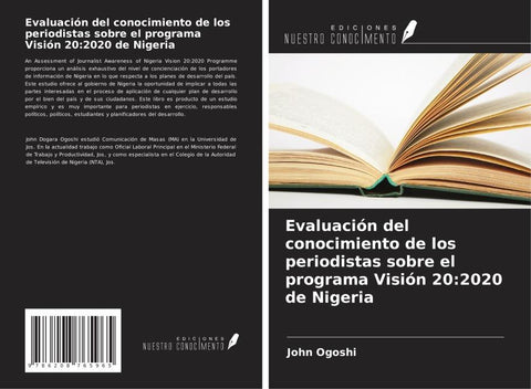 Evaluación del conocimiento de los periodistas sobre el programa Visión 20:2020 de Nigeria