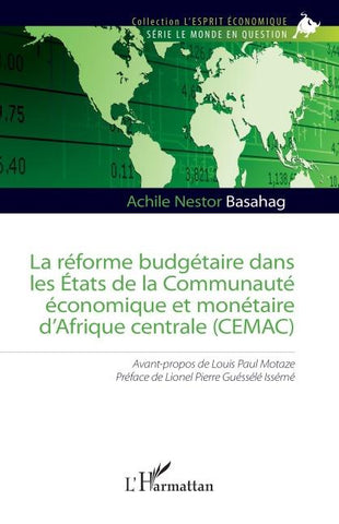 La réforme budgétaire dans les États de la Communauté économique et monétaire d'Afrique centrale (CEMAC)