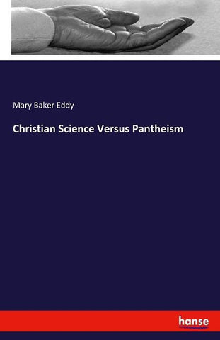 Christian Science Versus Pantheism