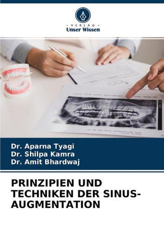 PRINZIPIEN UND TECHNIKEN DER SINUS-AUGMENTATION
