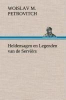 Heldensagen en Legenden van de Serviërs