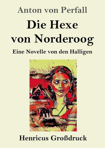 Die Hexe von Norderoog (Großdruck)
