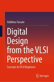 Digital Design from the VLSI Perspective