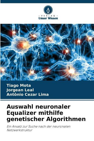Auswahl neuronaler Equalizer mithilfe genetischer Algorithmen