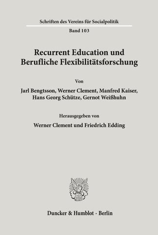 Recurrent Education und Berufliche Flexibilitätsforschung.