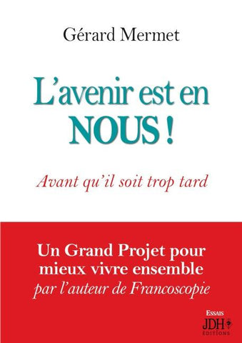 L'avenir est en NOUS !