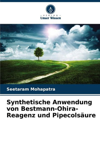 Synthetische Anwendung von Bestmann-Ohira-Reagenz und Pipecolsäure