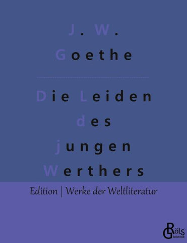 Die Leiden des jungen Werthers