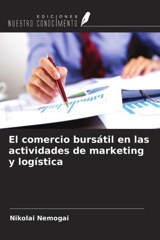 El comercio bursátil en las actividades de marketing y logística