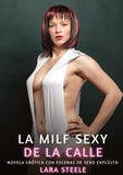 La Milf Sexy de la Calle