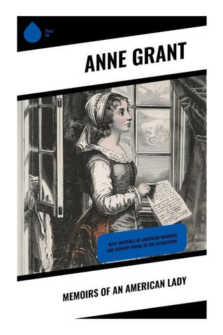 Memoirs of an American Lady