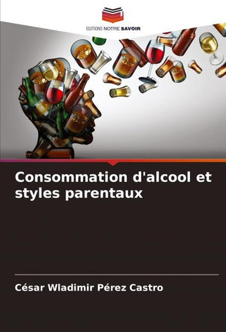 Consommation d'alcool et styles parentaux