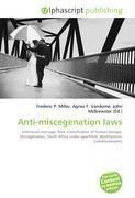 Anti-miscegenation laws