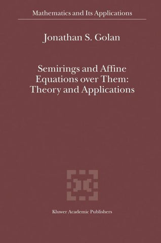 Semirings and Affine Equations over Them