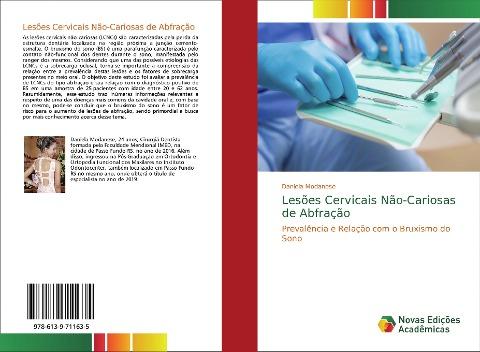Lesões Cervicais Não-Cariosas de Abfração