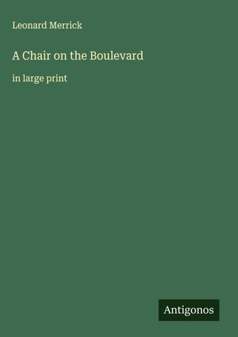 A Chair on the Boulevard