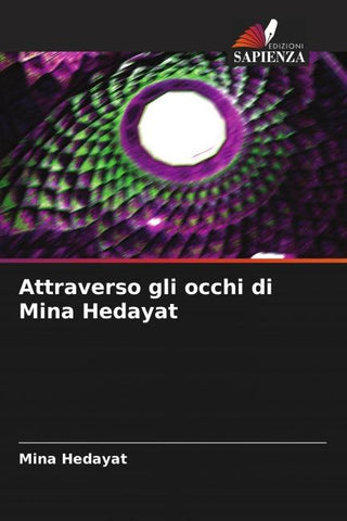 Attraverso gli occhi di Mina Hedayat