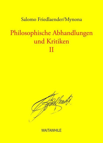 Philosophische Abhandlungen und Kritiken 2
