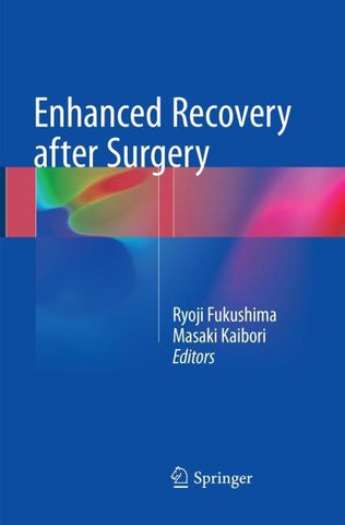 Enhanced Recovery after Surgery