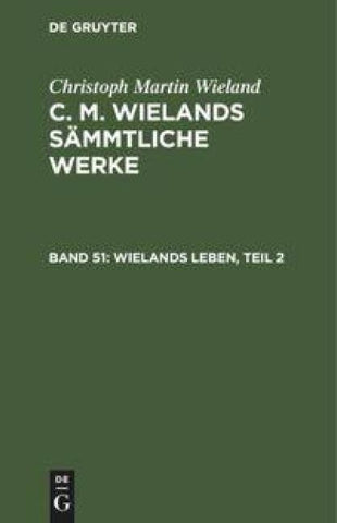 Wielands Leben, Teil 2