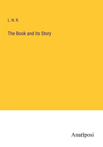 The Book and its Story