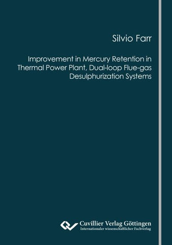 Improvement in Mercury Retention in Thermal Power Plant, Dual-loop Flue-gas Desulphurization Systems