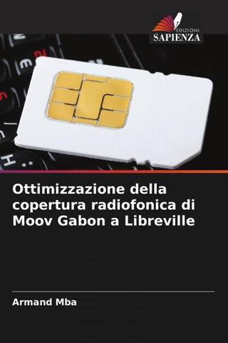Ottimizzazione della copertura radiofonica di Moov Gabon a Libreville