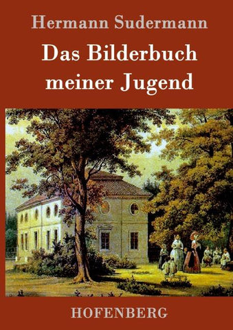 Das Bilderbuch meiner Jugend