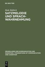 Satzmelodie und Sprachwahrnehmung