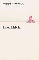 Erstes Erlebnis