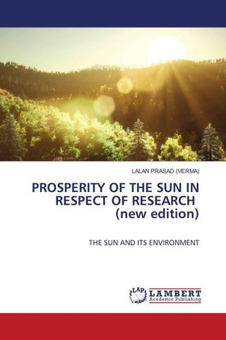 PROSPERITY OF THE SUN IN RESPECT OF RESEARCH (new edition)