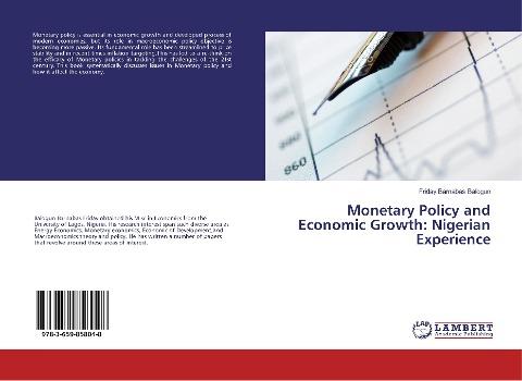 Monetary Policy and Economic Growth: Nigerian Experience