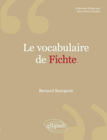 Le vocabulaire de Fichte